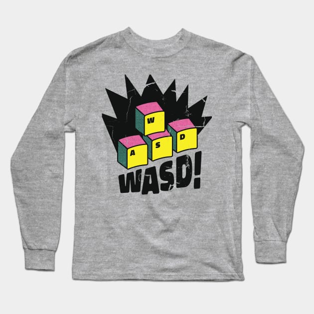 Gamer WASD ! Long Sleeve T-Shirt by Xagta